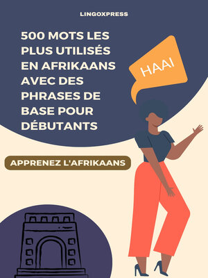 cover image of 500 Mots les Plus Utilisés en Afrikaans avec des Phrases de Base pour Débutants